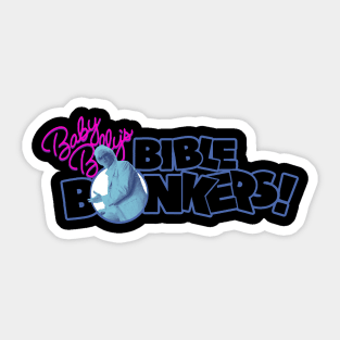 Uncle Baby Billy's Bible Bonkers Sticker